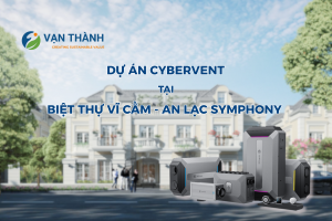 Giải pháp lọc khí và cấp khí tươi cho biệt thự Vĩ Cầm 08-29 An Lạc Symphony – không gian sống xứng tầm đẳng cấp